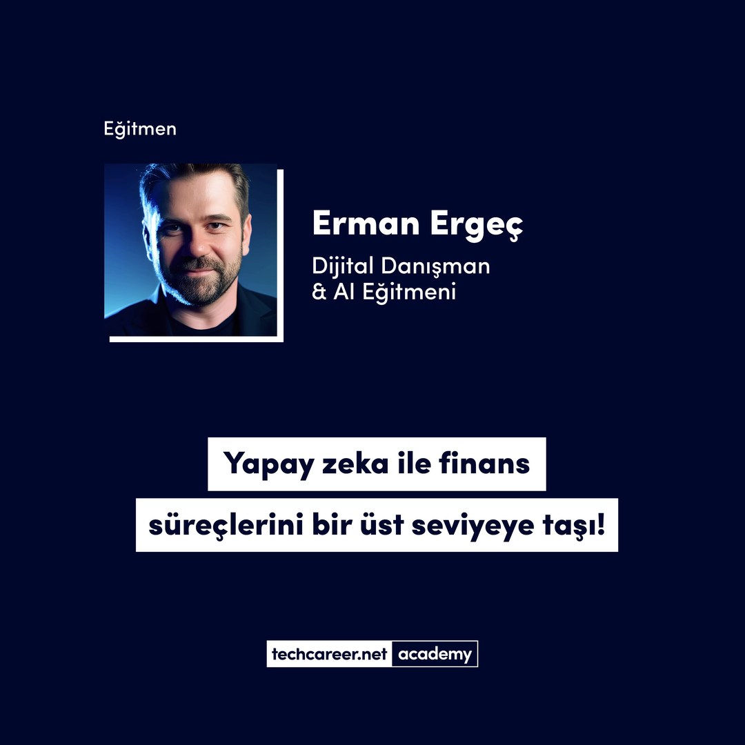 Finans Rolleri İçin Yapay Zeka - Techcareer.net Academy